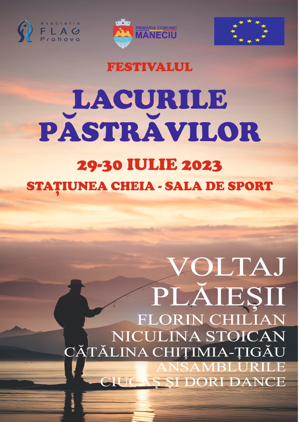 Festivalul Lacurile P Str Vilor Iulie La Cheia Gazeta De