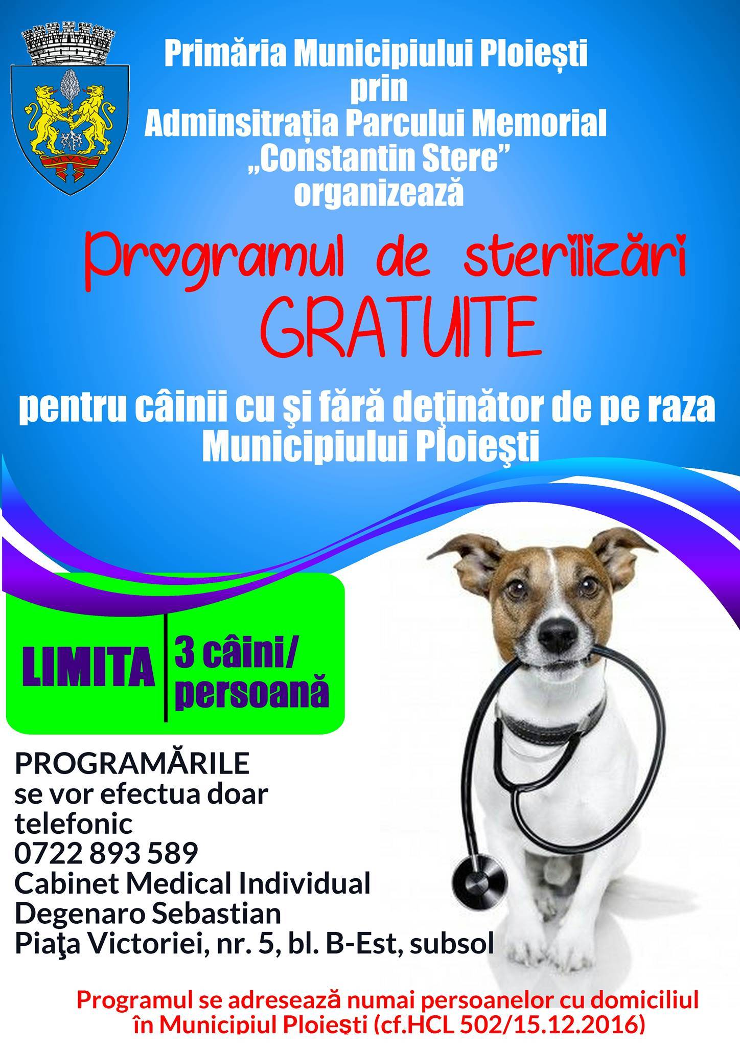 Program de sterilizare gratuită a câinilor din Ploieşti Program de sterilizare gratuită a câinilor din Ploieşti