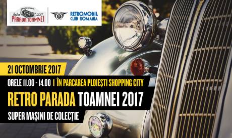 Retro Parada Toamnei aduce peste 50 de masini de colectie la Ploiesti Shopping City Retro Parada Toamnei aduce peste 50 de masini de colectie la Ploiesti Shopping City