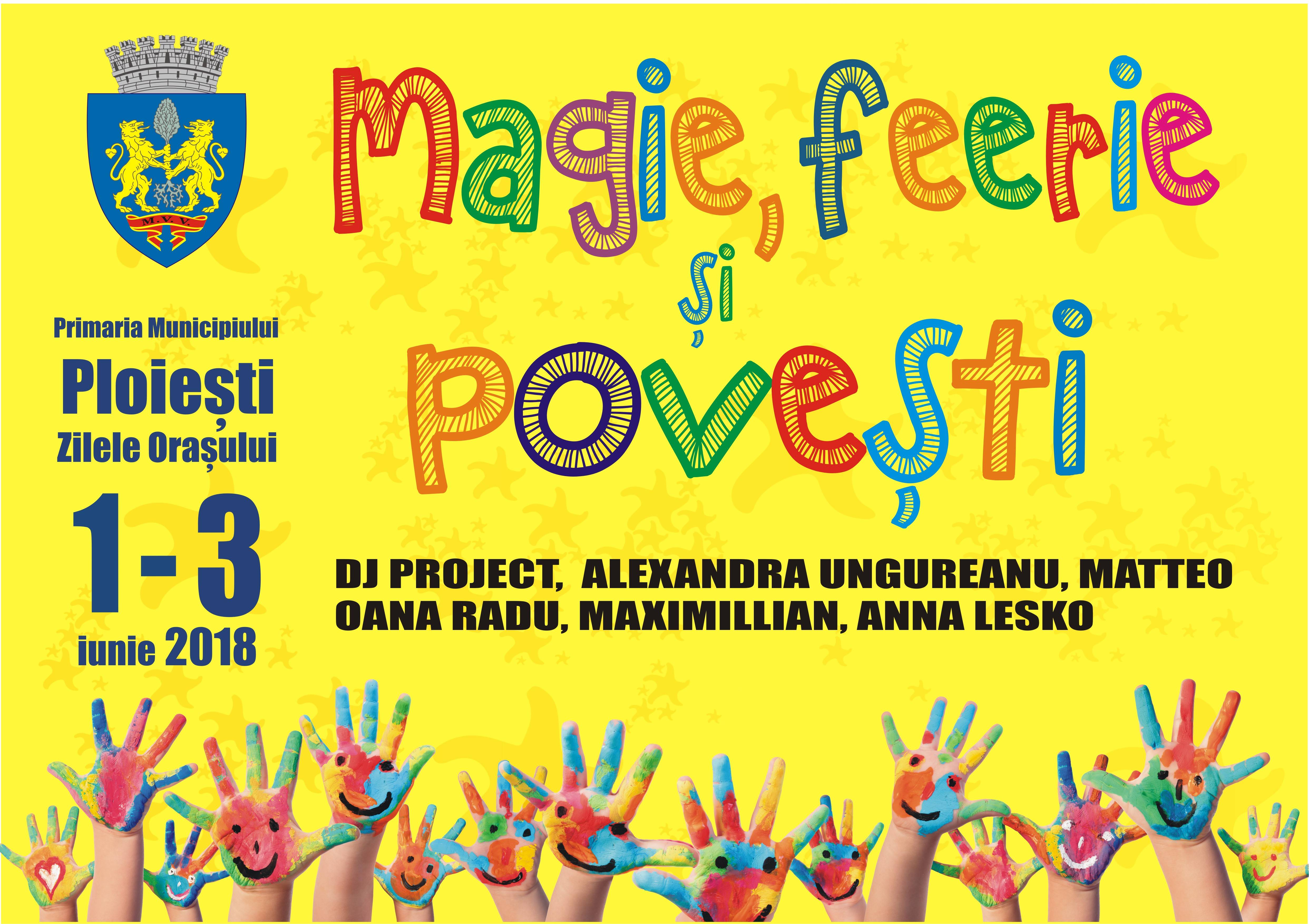 Programul detaliat al Zilelor Oraşului Ploieşti (1-3 Iunie)