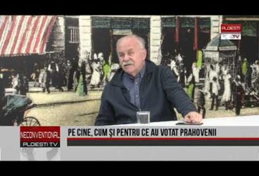PE CINE, CUM SI PENTRU CE AU VOTAT PRAHOVENII – Invitat Romeo Hanganu