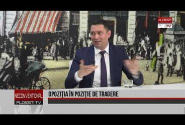 OPOZIŢIA ÎN POZIŢIE DE TRAGERE – Invitat Bogdan Toader, deputat PSD