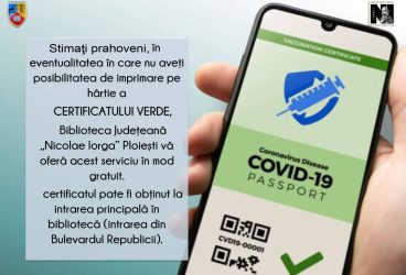 N-ai imprimantă? Îți tipărește gratuit Biblioteca ”Nicolae Iorga” certificatul verde