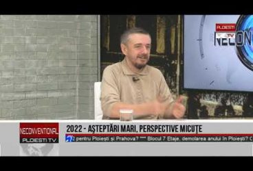 2022 – aşteptări mari, proiecte micuţe. Invitaţi Cezar Pîrvulescu, Pro Democraţia şi Victor Preda, jurnalist
