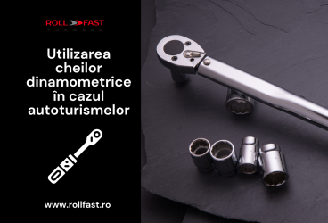 Utilizarea cheilor dinamometrice în cazul autoturismelor
