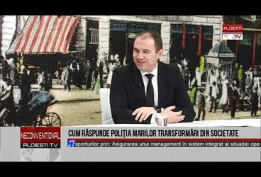 Cum răspunde poliția marilor transformări din societate. Invitat comisar șef de poliție Mihai-Ginel PREDA, șef IPJ Prahova