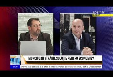 Economica: Muncitorii străini, soluție pentru economie? Invitați Elena Cristina Ciolpan – avocat și Ion Ilie, director general firmă