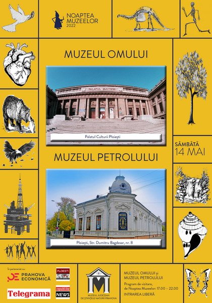̆Noaptea Europeană a Muzeelor! Programul de vizitare a secțiilor Muzeului Județean de Științele Naturii Prahova (14 mai)
