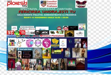 SPECTACOL CARITABIL” FERICIREA UNORA, EŞTI TU”, la Sala Europa a Consiliului Judeţean Prahova