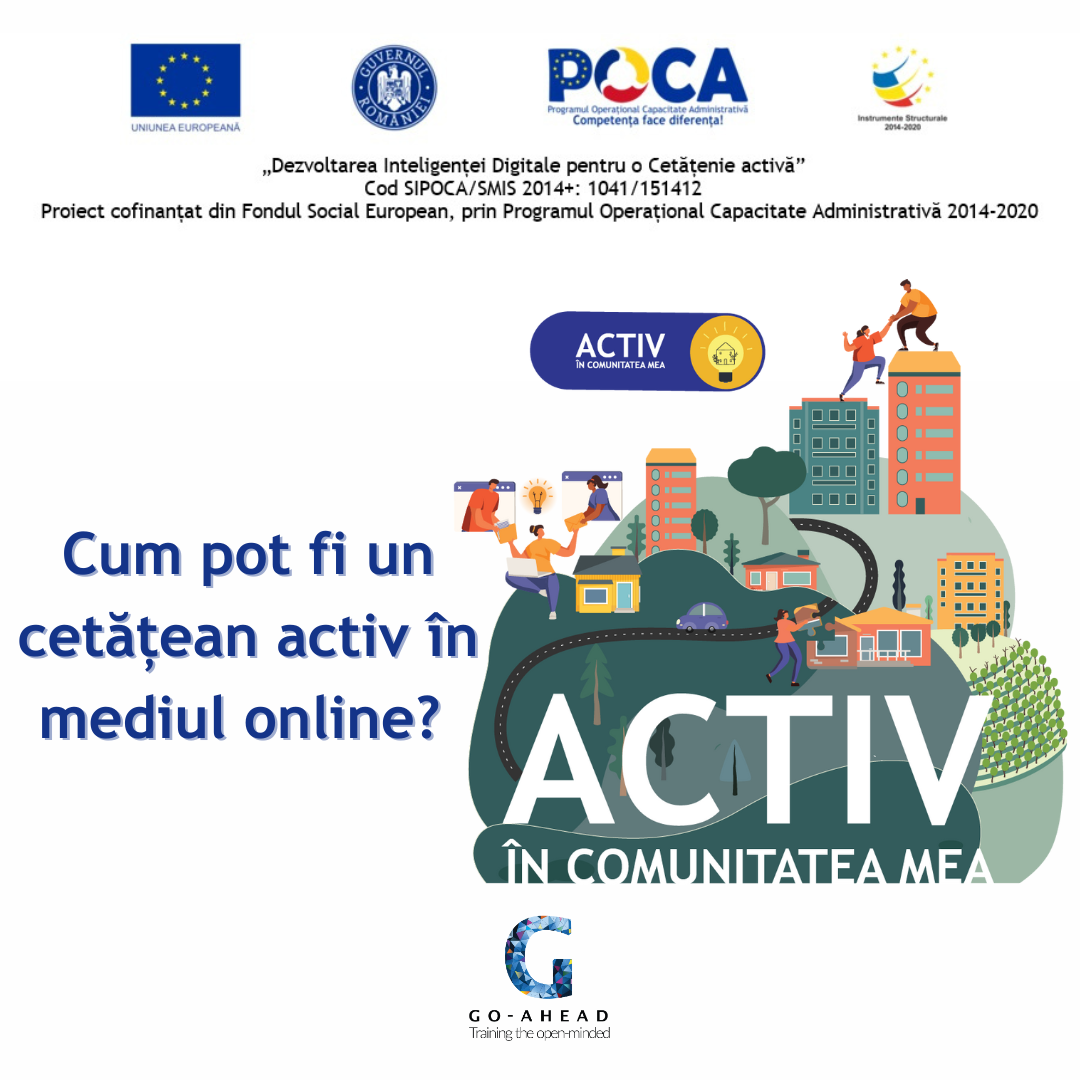 Cum pot fi un cetățean activ în mediul online? Cum pot fi un cetățean activ în mediul online?