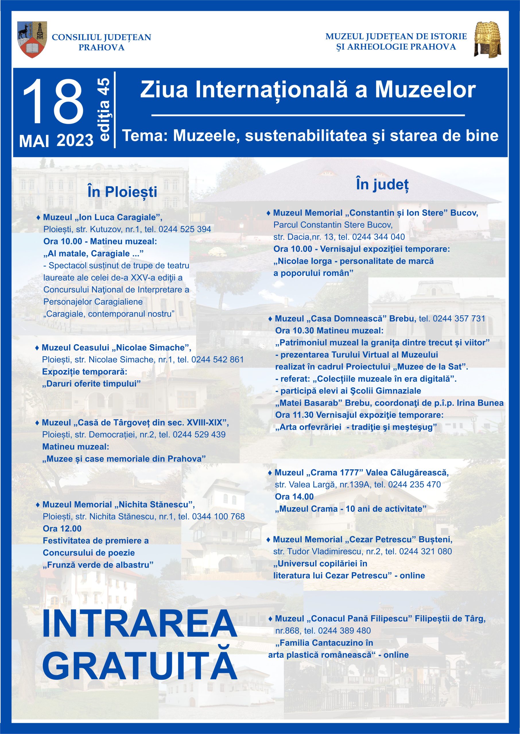 Intrarea gratuită la numeroase muzee prahovene, joi, 18 mai. Află programul
