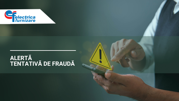 Tentativă de fraudă. Vizaţi, clienții Electrica Furnizare. Avertizarea companiei Tentativă de fraudă. Vizaţi, clienții Electrica Furnizare. Avertizarea companiei
