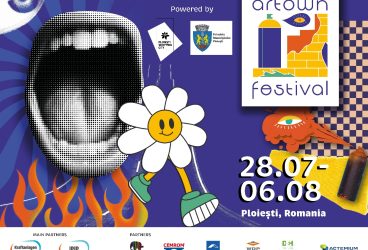 Artown Festival, 28 iulie – 06 august, la Ploieşti