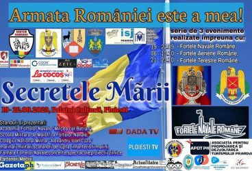 “Armata României este a mea!”. Eveniment în Ploieşti