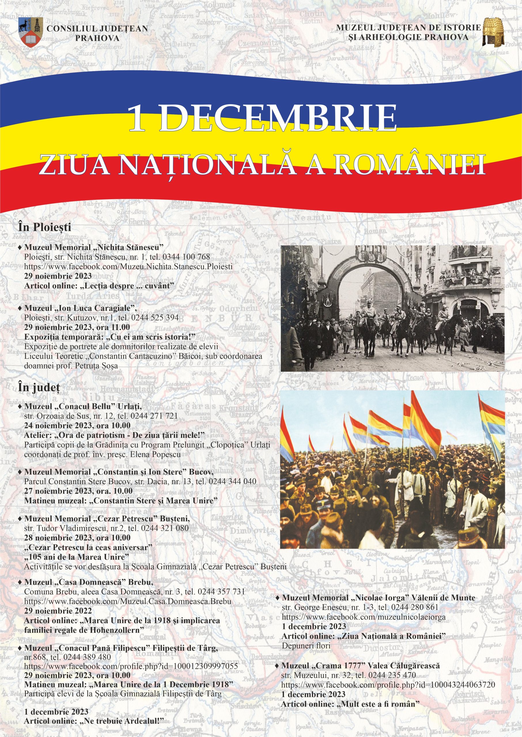 Ziua Naţională, sărbătorită la muzeele din Ploieşti, Vălenii de Munte, Urlaţi, Buşteni, Bucov şi alte localităţi