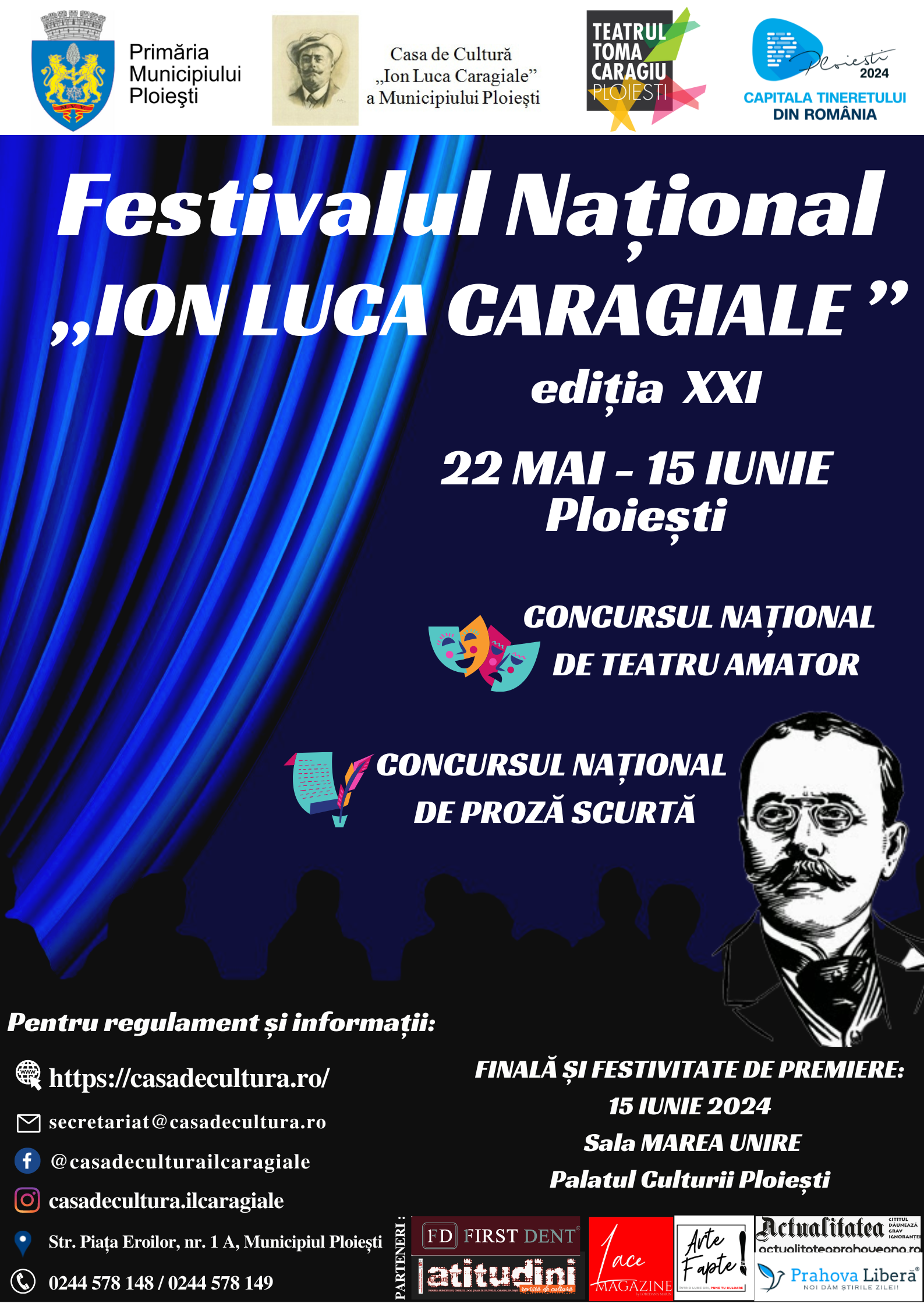 Festivalul Național “Ion Luca Caragiale”, ediţia 2024, la Ploieşti