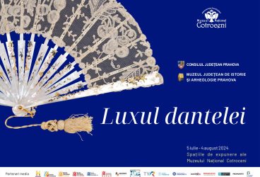 Invitaţie la expoziţia “Luxul dantelei”
