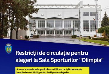 Restricţii de circulaţie la Sala Sporturilor Olimpia