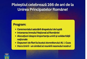 Ceremoii pe 24 Ianuarie, la Ploieşti
