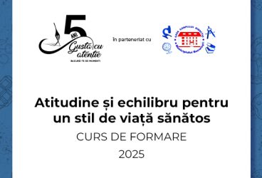 Programul „Gustă cu atenție. Bucură-te de moment” formează prima generație de profesori care vor transforma relația adolescenților cu mâncarea
