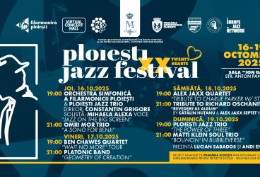 Filarmonica „Paul Constantinescu” Ploiești prezintă cea de-a XX-a ediție a Ploiești Jazz Festival – „Ploiești Jazz Twenty Hearts”