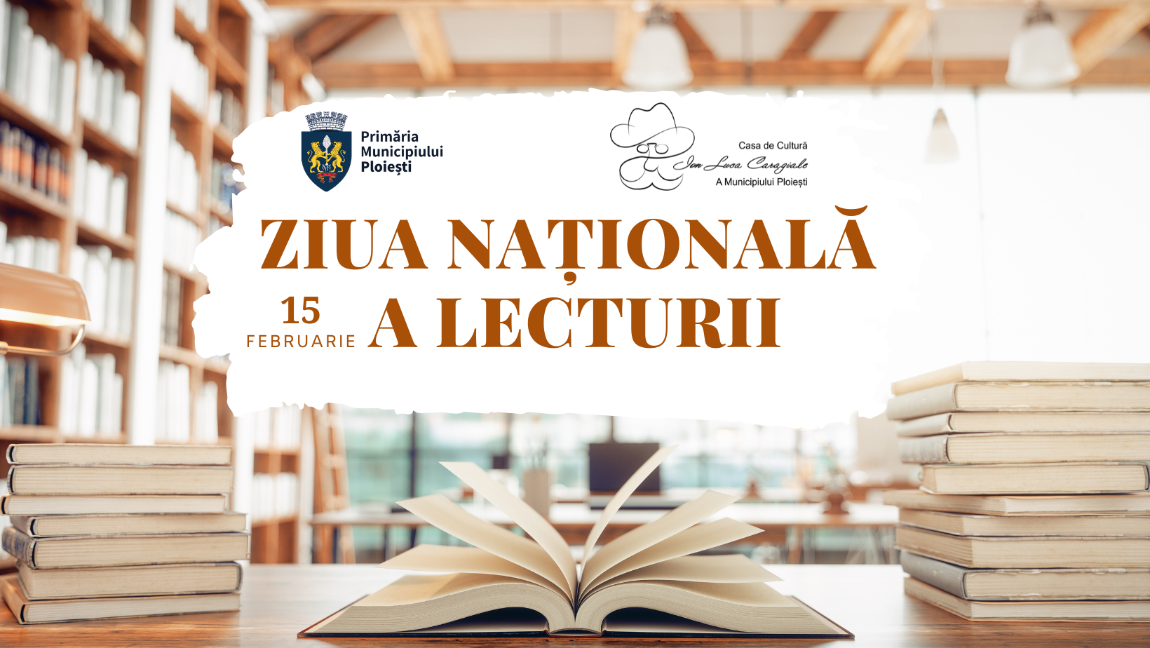 Ziua Naţională a Lecturii, marcată la Casa de Cultură „Ion Luca Caragiale” Ploieşti
