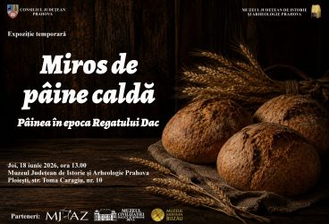 Miros de pâine caldă – Pâinea în epoca regatului dac. Expoziţie la Muzeul de Istorie