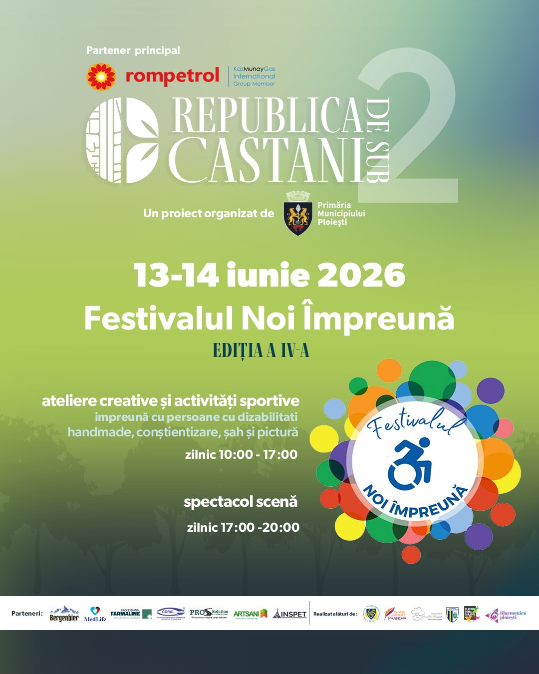 Festivalul „Noi Împreună”, în acest weekend, la Ploiești